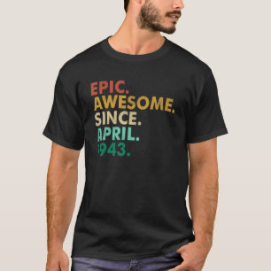 Camiseta Espetacular Epic Desde Abril De 1943 79º Bi