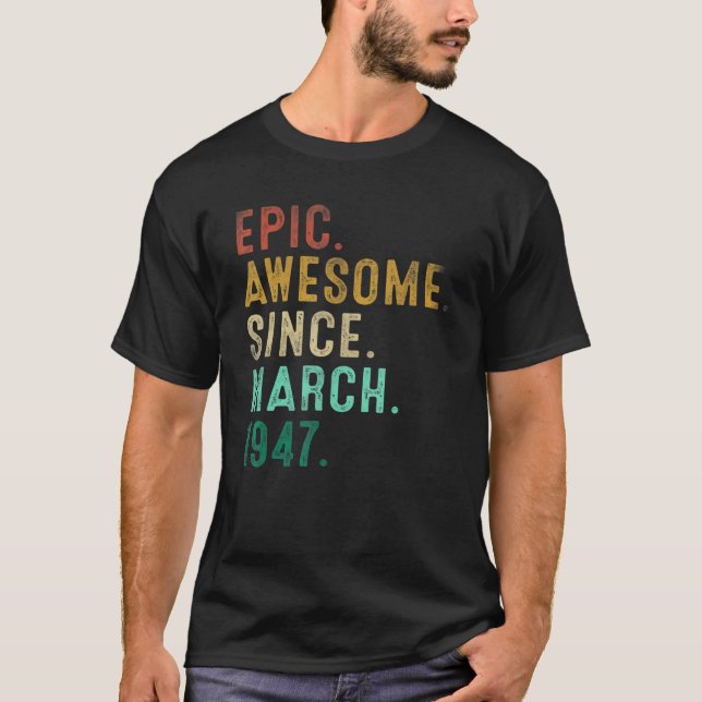 Camiseta Espetacular Epic Desde Março De 1947 75 Bi (Frente)