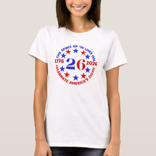 CAMISETA ESPÍRITO DE "26 VIDAS EM: CELEBRAR A 250ª AMÉRICA