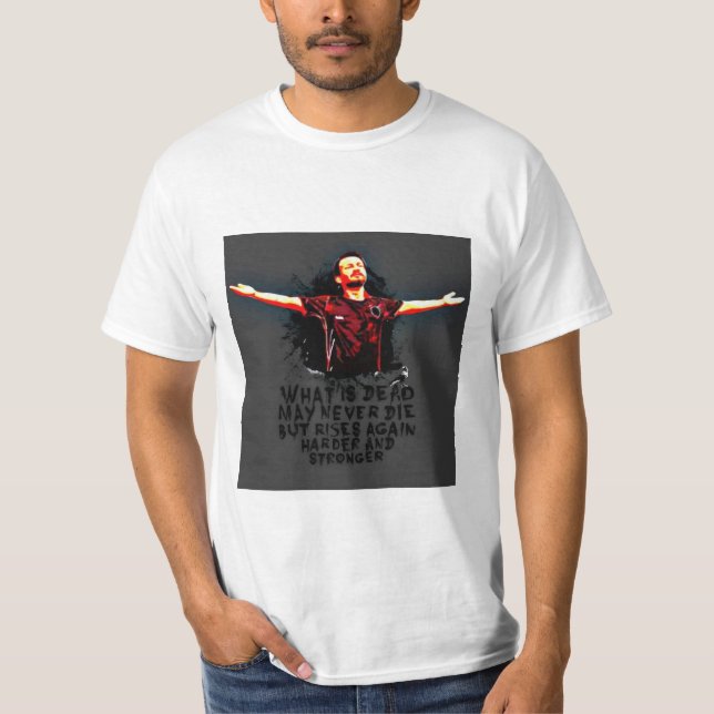 Camiseta Espírito Inflexível: O que é Morto pode nunca morr (Frente)