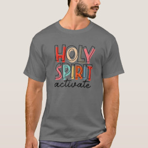 Camiseta Espírito Santo Ativa Jesus Dia da Páscoa Cristã Re