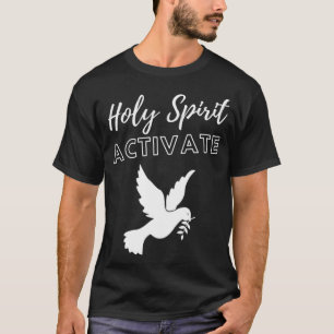 Camiseta Espírito Santo Ativado - Religião Cristã Engraçada