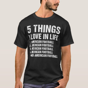 Camiseta Esporte 5 Coisas Que Adoro Na Vida Futebol America