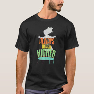 Camiseta Esportes de Trampolim de Saltos de Trampolim Sempr