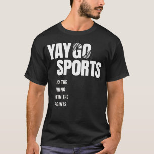 Camiseta Esportes Yay - Esportes Engraçados