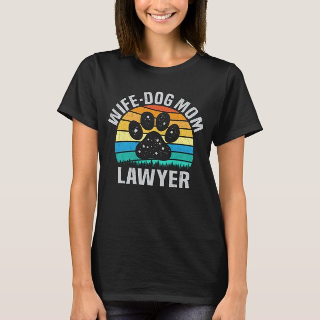 Camiseta Esposa Cachorro Mãe Advogada Presente Para Advogad (Frente)