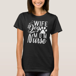 Camiseta Esposa Cachorro Mamãe Enfermeira Stethoscope Pet P