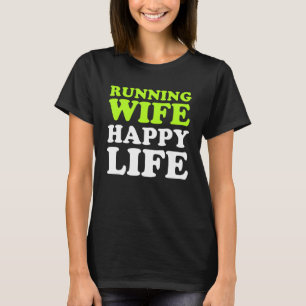 Camiseta Esposa Correndo Feliz Vida Correndo Mãe Marido