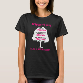 Camiseta Esposa de Arborista Cirurgião de Árvores Arboricul