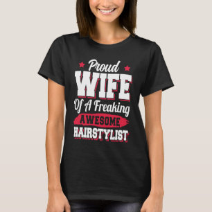 Camiseta Esposa de Cabeleireiro Estilista de Cabelo Cabelei