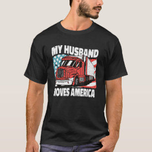 Camiseta Esposa de Caminhoneiros legal Meu Marido Move Cami