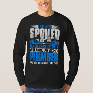Camiseta Esposa de Encanador Não Estou Mimada Sou Esposa de