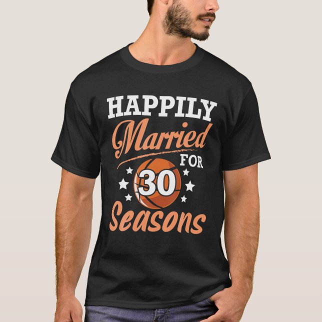 Camiseta Esposa De Marido Casada Felizmente 30 Anos Para Ba (Frente)
