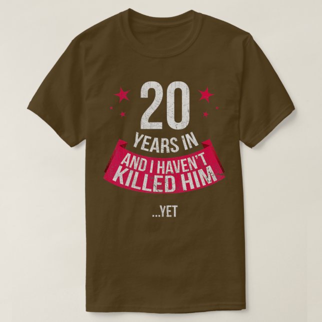 Camiseta Esposa do 20 de Aniversário Engraçada, Presente 20 (Frente do Design)
