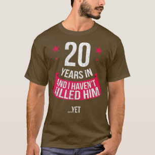 Camiseta Esposa do 20 de Aniversário Engraçada, Presente 20