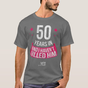 Camiseta Esposa do 50º aniversário de casamento engraçad