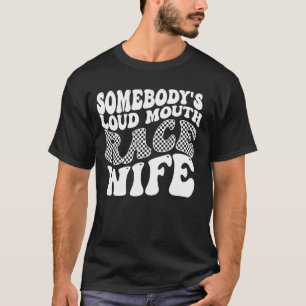 Camiseta Esposa do Alto Race de Boca de Alguém