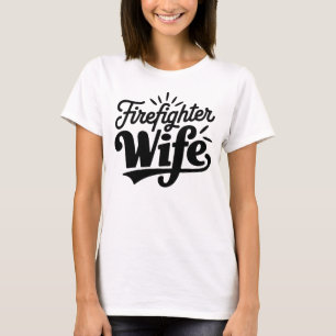 Camiseta Esposa do Bombeiro Texto Preto Branco