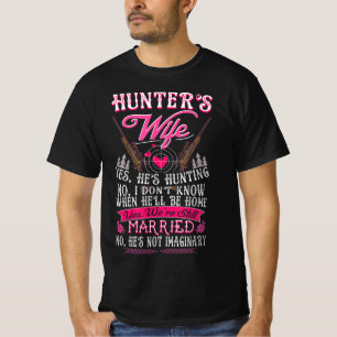 Camiseta Esposa do Caçador Sim Ele está caçando Deer Deer G