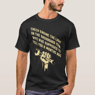 Camiseta Esposa do Check Engine Supostamente Diz a Você 6 M