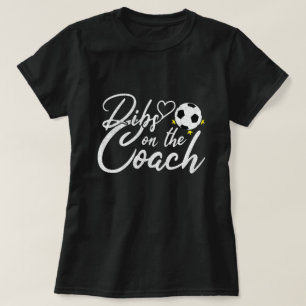 Camiseta Esposa do Treinador de Futebol Dibs no Treinador