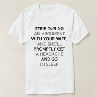 Camiseta Esposa e marido se despindo como uma cura para arg