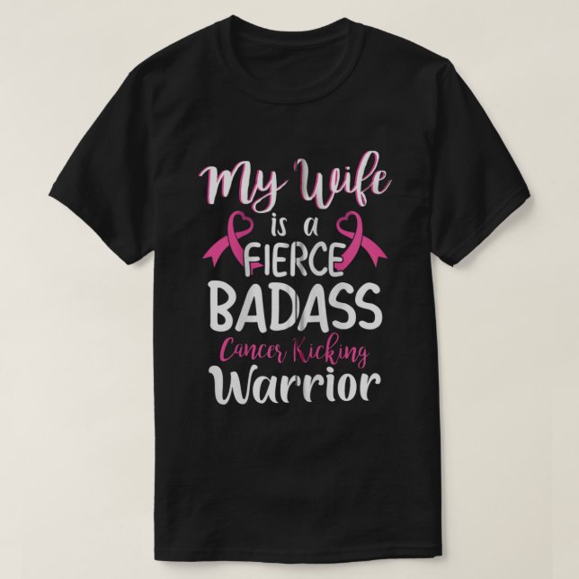 Camiseta Esposa é um guerreiro feroz do Cancer da mama (Frente do Design)