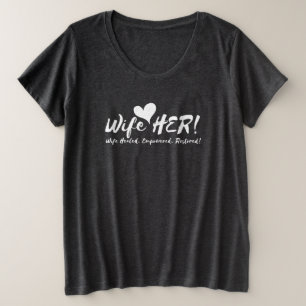 Camiseta Esposa ELA! T confortável