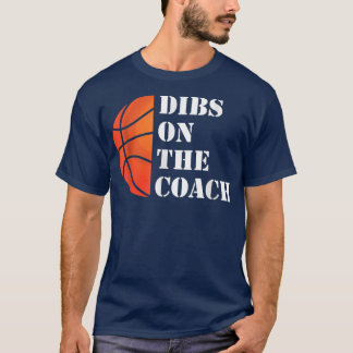Camiseta Esposa Engraçada Do Treinador Dibs No Treinador