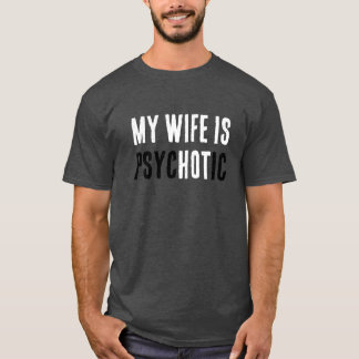 Camiseta Esposa engraçada é quente, mas uma piada de pai cô