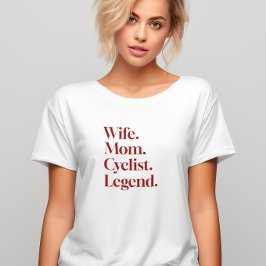 Camiseta Esposa Engraçada Mãe Legenda Ciclista para amante 