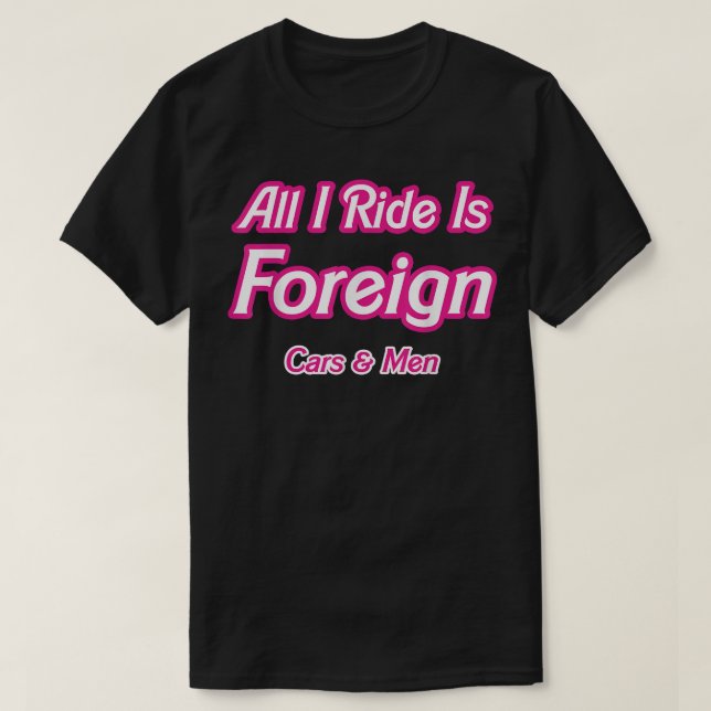 Camiseta Esposa Engraçada Tudo Que Eu Ando É Carro Estrange (Frente do Design)