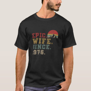 Camiseta Esposa Epic Desde 1976 Retro Gráfico Seu Cute 46