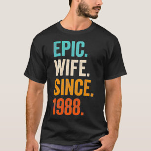 Camiseta Esposa Epic Desde 1988 34. º aniversário de casame