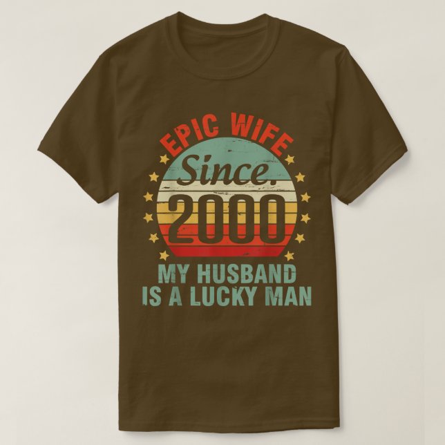 Camiseta Esposa Epic Desde 2000 Meu Marido É Um Homem Sortu (Frente do Design)