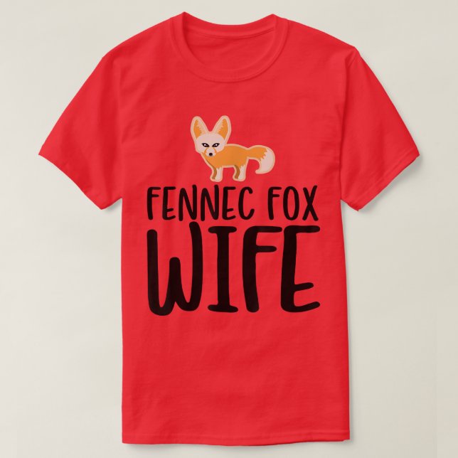 Camiseta Esposa Fo Cute Fennec Fo (Frente do Design)