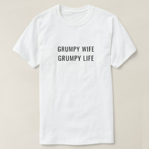 Camiseta Esposa Grumpy Vidas Grumpy Casadas Humor