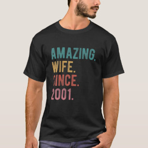 Camiseta Esposa Incrível Desde 2001 - Aniversário de Casame