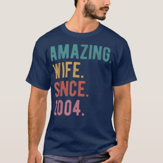 Camiseta Esposa Incrível Desde 2004, 18º aniversário de cas