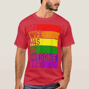 Camiseta Esposa lésbica Funny LGBTQ Orgulho gay Mês Rainbow