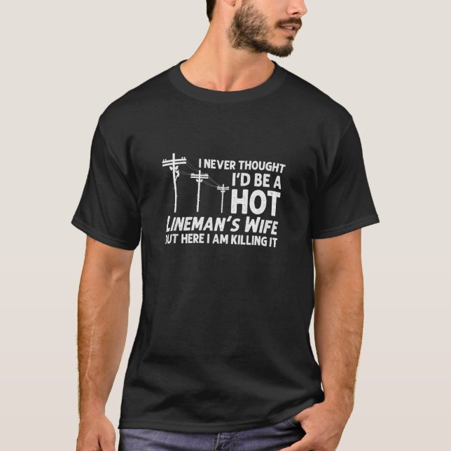 Camiseta Esposa Lineman Engraçada Para Mulheres Lineman Lin (Frente)