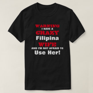 Camiseta Esposa louca da filipina