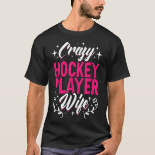 Camiseta Esposa Louca Jogador de Hóquei Campo Olímpico de H