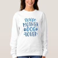 Esposa Mãe Cachorro Lover