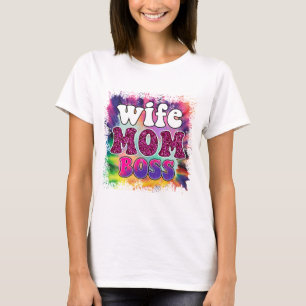 Camiseta Esposa Mãe Chefe - Dia das Mães