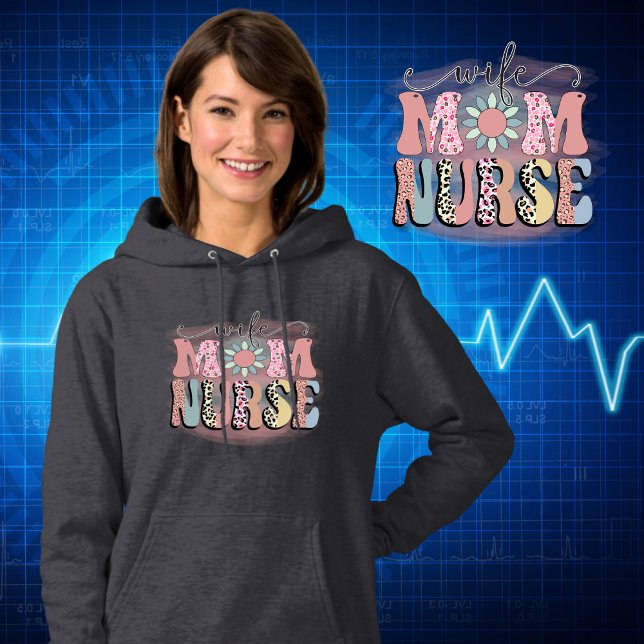 Camiseta Esposa Mãe Enfermeira Retro Leopard Impressão Tipo (Wife Mom Nurse Groovy Vintage Retro Leopard Print Typography with Flower Nurse Life Hoodie)