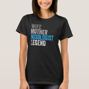 Camiseta Esposa Mãe Mixologista Gabinete de Ocupação de Leg