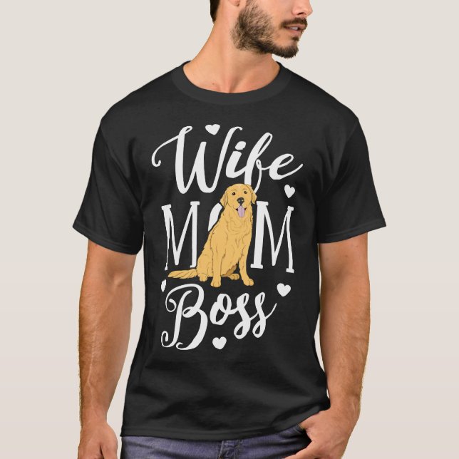 Camiseta Esposa Mãe Ouro Chefe Cachorro de Retriever Cachor (Frente)