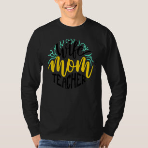 Camiseta Esposa Mãe Professora Dia dos Professores