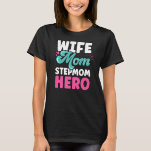Camiseta Esposa Mãe Stepman Hero Boy Dia de as mães Stepme